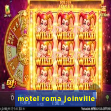 motel roma joinville